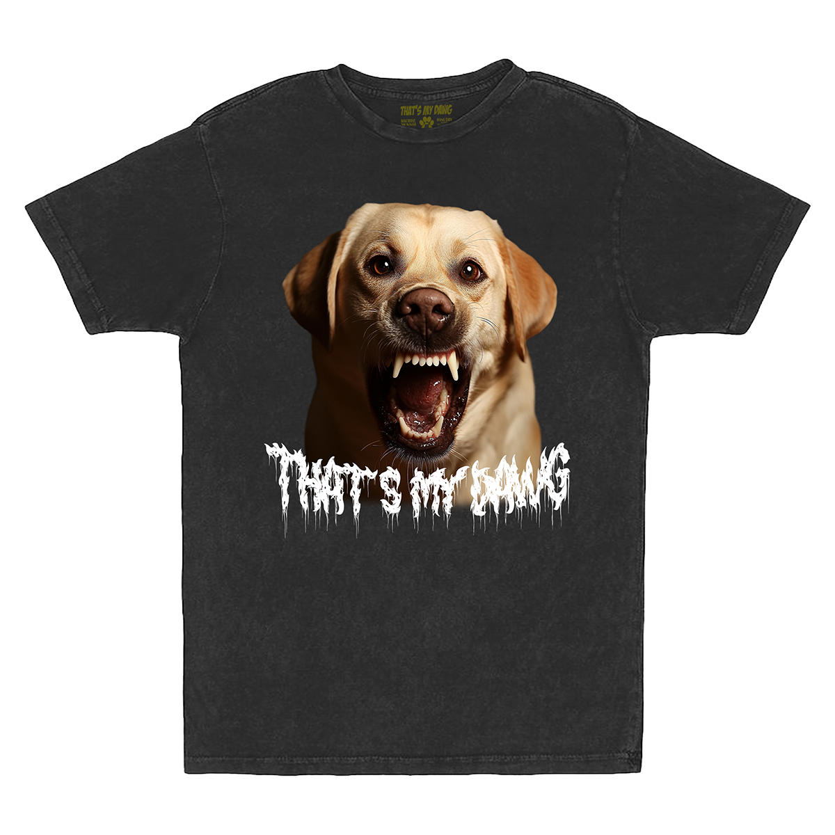 a black t - shirt with an image of a dog with the words that is