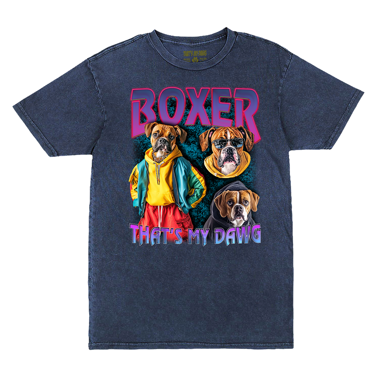 a t - shirt that says boxer that's my dawg