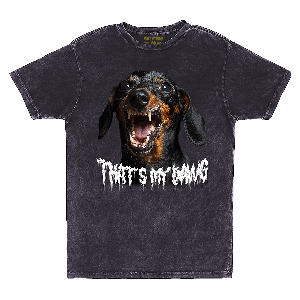 a t - shirt with a picture of a dog that says that's my