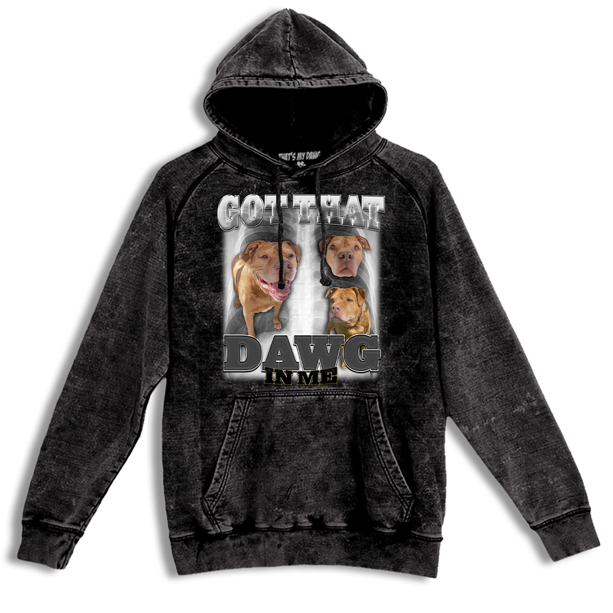 That's My Dawg Custom "Dawg In Me" Vintage Wash Hoodie