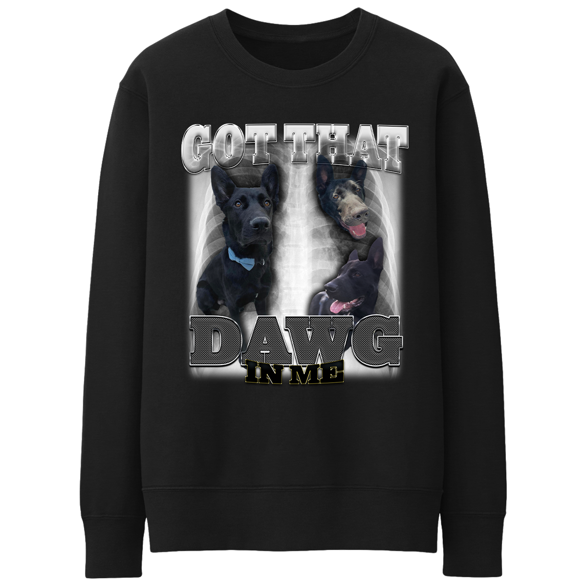 That's My Dawg Custom "Dawg In Me" Crewneck Sweatshirt