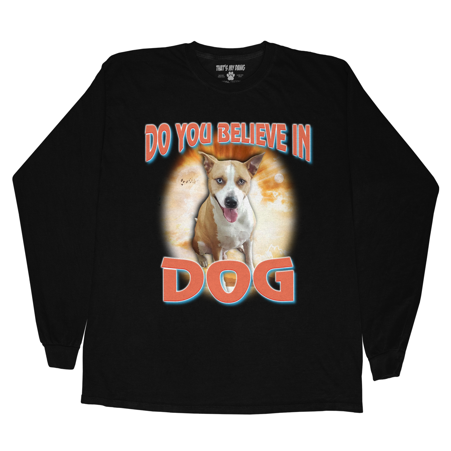 Custom Dog God Long Sleeve – Upload Your Dog and Turn Them Into a Deity