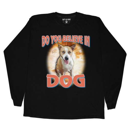 Custom Dog God Long Sleeve – Upload Your Dog and Turn Them Into a Deity