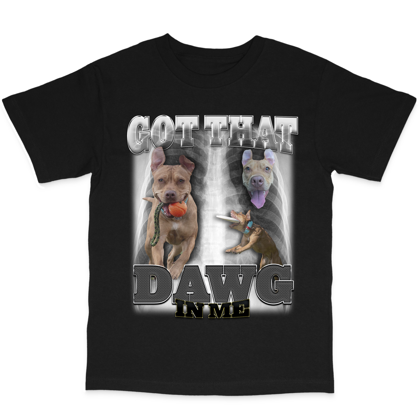 That's My Dawg Custom "DAWG In Me" T-Shirt