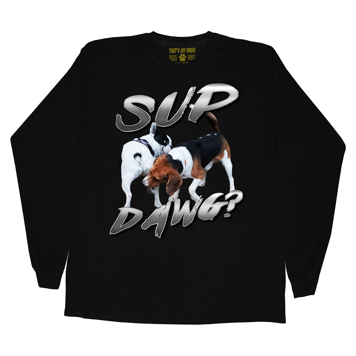 Sup Dawg?