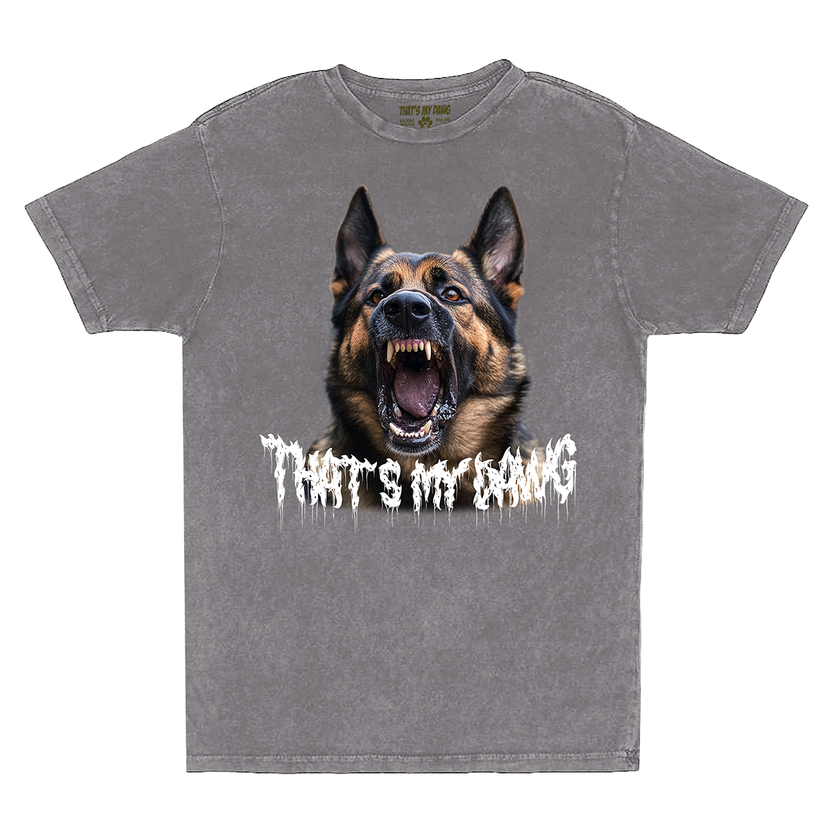 a grey shirt with an image of a dog with the words that's my