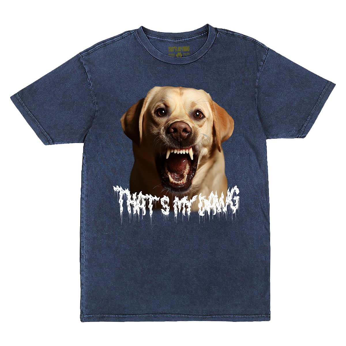 a t - shirt with a picture of a dog that says, that's