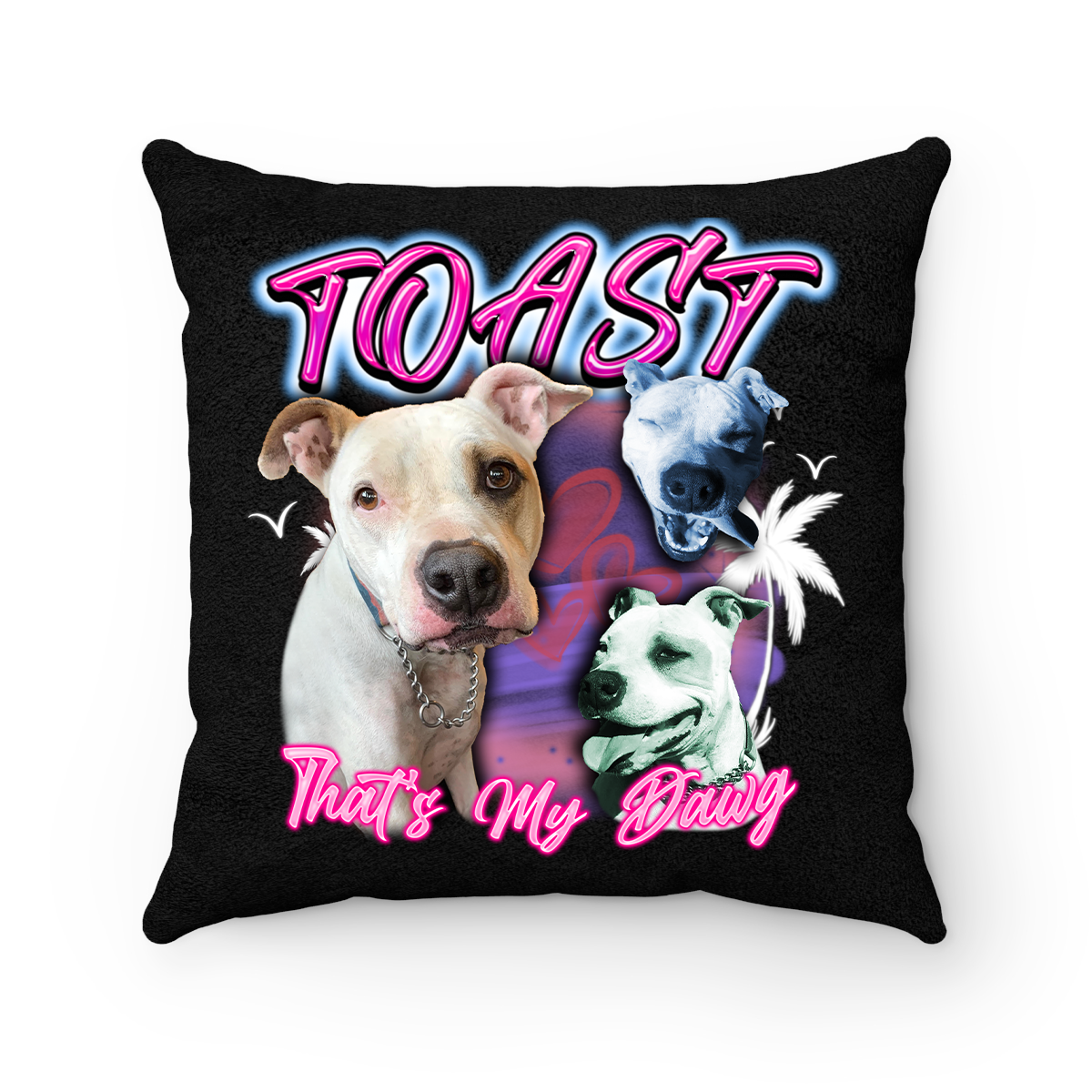 That's My Dawg Custom "Airbrush 2.0" Pillow