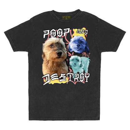 Custom Poop and Destroy Vintage T-Shirt – Upload Any Pet, Friend, or Other Favorite Picture