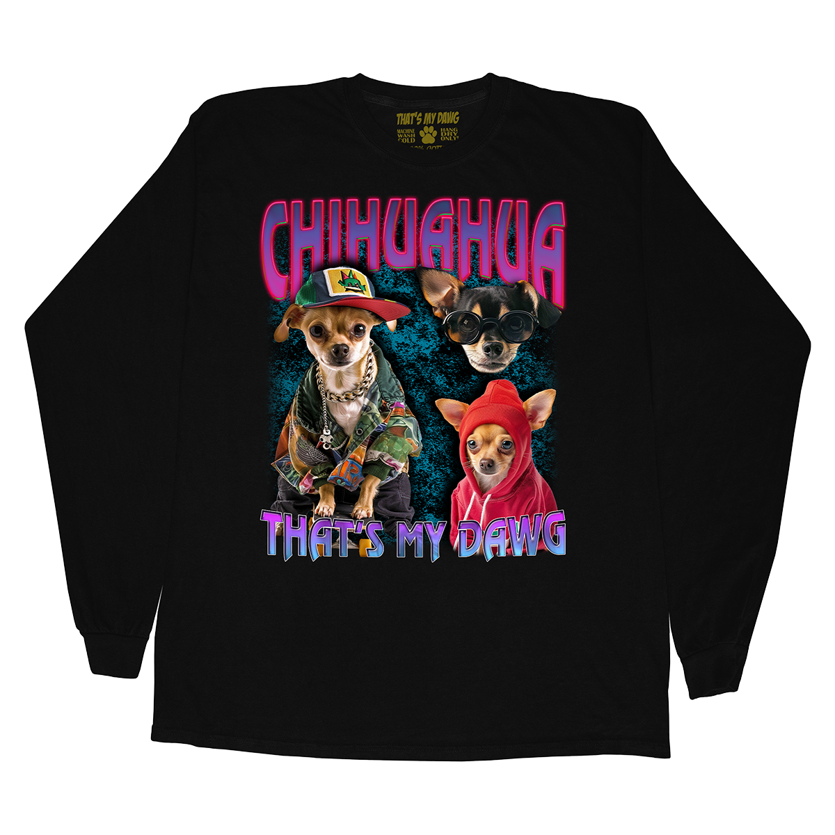 90's Style Chihuahua Long Sleeves