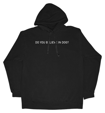 That's My Dawg - Do You Believe In Dog?