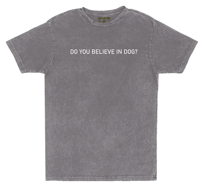 That's My Dawg - Do You Believe In Dog?