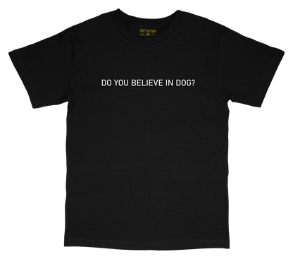 That's My Dawg - Do You Believe In Dog?