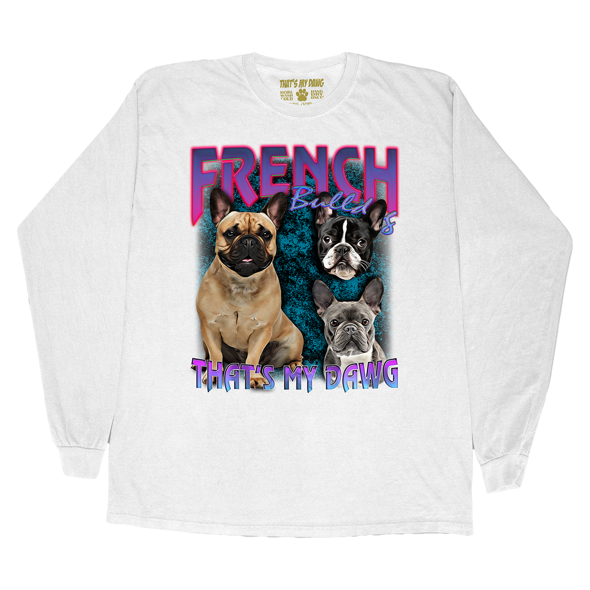 90's Style French Bulldog Long Sleeves