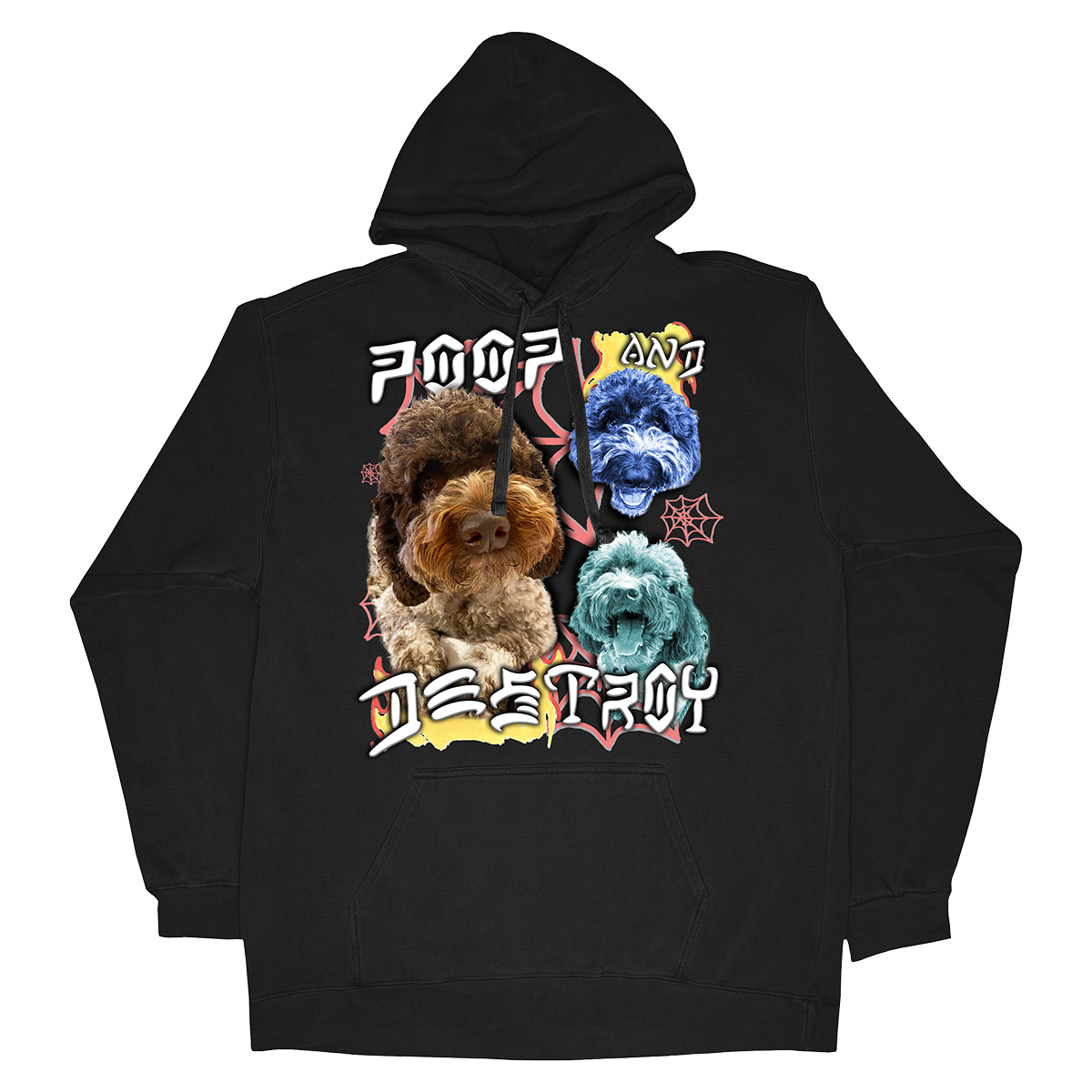 Custom Poop and Destroy Hoodie – Upload Any Pet, Friend, or Other Favorite Picture