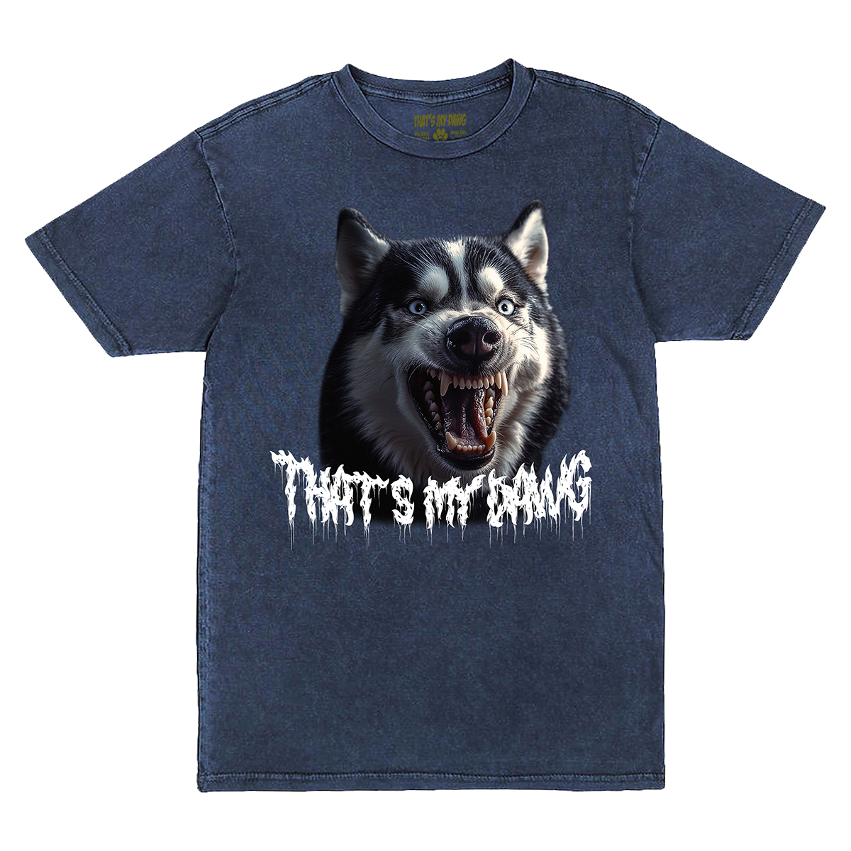 a blue t - shirt with an image of a dog that says that's